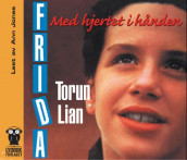 Frida av Torun Lian (Lydbok-CD)