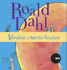 Verdens største fersken av Roald Dahl (Lydbok-CD)