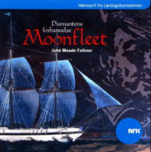 Moonfleet av John Meade Falkner (Lydbok-CD)