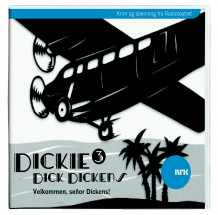 Dickie Dick Dickens 3 av Rolf Becker og Alexandra Becker (Lydbok-CD)
