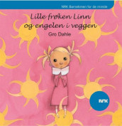 Lille frøken Linn og engelen i veggen av Gro Dahle (Lydbok-CD)