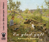 En glad gutt av Bjørnstjerne Bjørnson (Lydbok-CD)