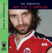 Eit liv i offside av Jon Hjørnevik (Lydbok-CD)