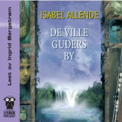De ville guders by av Isabel Allende (Lydbok-CD)