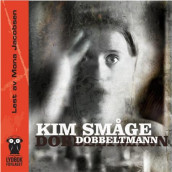 Dobbeltmann av Kim Småge (Lydbok-CD)