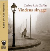 Vindens skygge av Carlos Ruiz Zafón (Lydbok-CD)