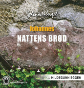 Nattens brød av Johan Falkberget (Lydbok-CD)