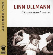 Et velsignet barn av Linn Ullmann (Lydbok-CD)