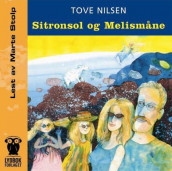 Sitronsol ; Melismåne av Tove Nilsen (Lydbok-CD)
