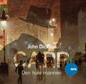 Den hule mannen av John Dickson Carr (Lydbok-CD)