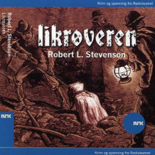 Likrøveren av Robert Louis Stevenson (Lydbok-CD)