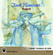 August av Knut Hamsun (Lydbok-CD)