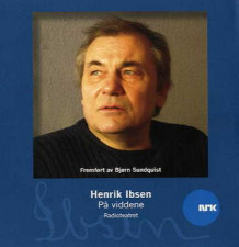 På viddene av Henrik Ibsen (Lydbok-CD)