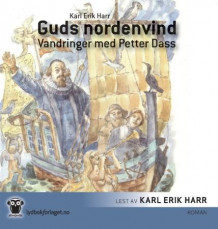 Guds nordenvind av Karl Erik Harr (Lydbok-CD)