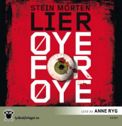 Øye for øye av Stein Morten Lier (Lydbok-CD)
