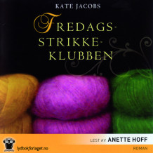 Fredagsstrikkeklubben av Kathleen Jacobs (Lydbok-CD)