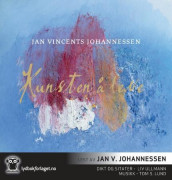 Kunsten å leve av Jan Vincents Johannessen (Lydbok-CD)