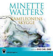 Kameleonens skygge av Minette Walters (Lydbok-CD)
