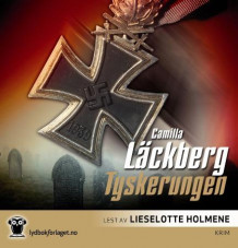 Tyskerungen av Camilla Läckberg (Lydbok-CD)