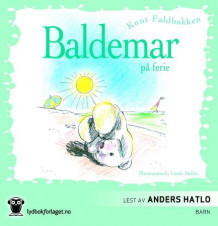 Baldemar på ferie av Knut Faldbakken (Lydbok-CD)