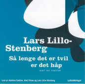 Så lenge det er tvil er det håp av Lars Lillo-Stenberg (Nedlastbar lydbok)