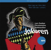 Jokeren av Lars Saabye Christensen (Nedlastbar lydbok)
