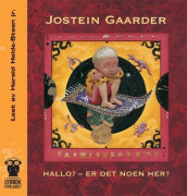 Hallo? av Jostein Gaarder (Nedlastbar lydbok)