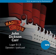 Radiogrøss 2 av John Dickson Carr (Nedlastbar lydbok)