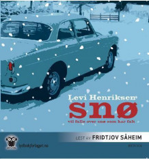 Snø vil falle over snø som har falt av Levi Henriksen (Nedlastbar lydbok)