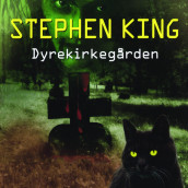 Dyrekirkegården av Stephen King (Nedlastbar lydbok)