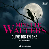 Olive tok en øks av Minette Walters (Nedlastbar lydbok)