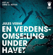 En verdensomseiling under havet av Jules Verne (Nedlastbar lydbok)