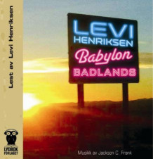 Babylon badlands av Levi Henriksen (Nedlastbar lydbok)