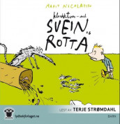 Kloakkturen - med Svein og rotta av Marit Nicolaysen (Nedlastbar lydbok)