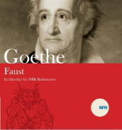 Faust av Johann Wolfgang von Goethe (Nedlastbar lydbok)
