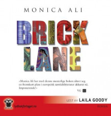 Brick Lane av Monica Ali (Nedlastbar lydbok)