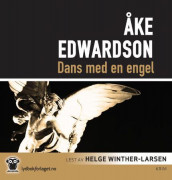 Dans med en engel av Åke Edwardson (Nedlastbar lydbok)