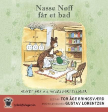 Nasse Nøff får et bad av Alan Alexander Milne (Nedlastbar lydbok)