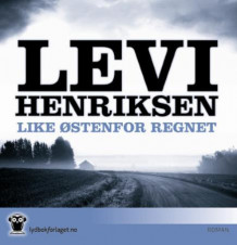 Like østenfor regnet av Levi Henriksen (Nedlastbar lydbok)