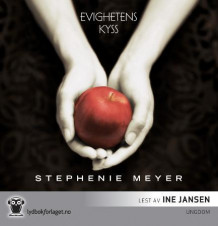 Evighetens kyss av Stephenie Meyer (Nedlastbar lydbok)