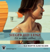 Ett minutts stillhet av Siegfried Lenz (Nedlastbar lydbok)