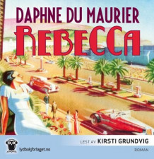 Rebecca av Daphne Du Maurier (Nedlastbar lydbok)