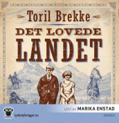 Det lovede landet av Toril Brekke (Nedlastbar lydbok)