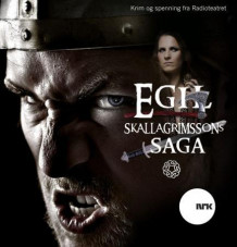 Egil Skallagrimssons saga (Nedlastbar lydbok)