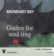 Guden for små ting av Arundhati Roy (Nedlastbar lydbok)