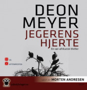 Jegerens hjerte av Deon Meyer (Lydbok-CD)