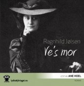 Ve's mor av Ragnhild Jølsen (Lydbok-CD)