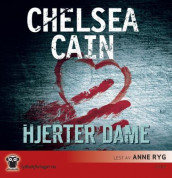 Hjerterdame av Chelsea Cain (Lydbok-CD)