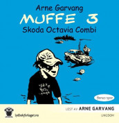 Muffe 3 av Arne Garvang (Lydbok-CD)