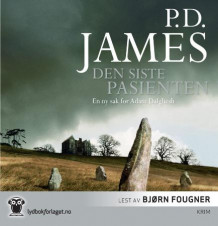 Den siste pasienten av P.D. James (Lydbok-CD)